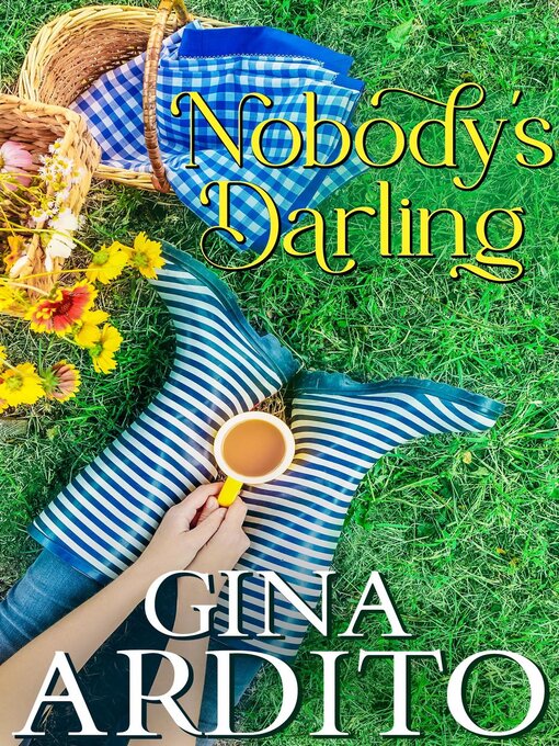 Title details for Nobody's Darling by Gina Ardito - Available